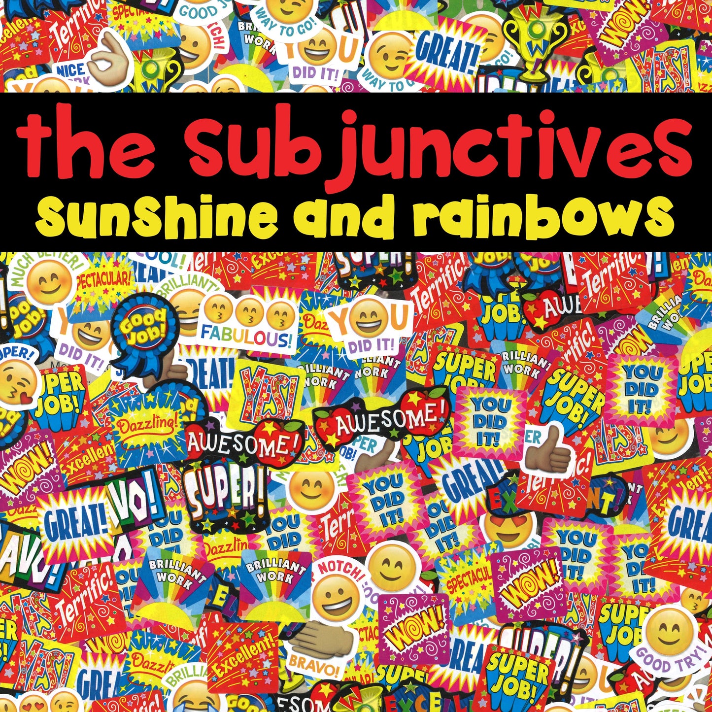 Sunshine and Rainbows - The Subjunctives LP/CD
