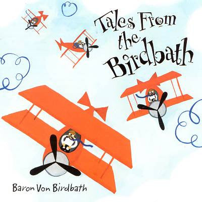 Baron Von Birdbath CD/LP - Tales From the Birdbath