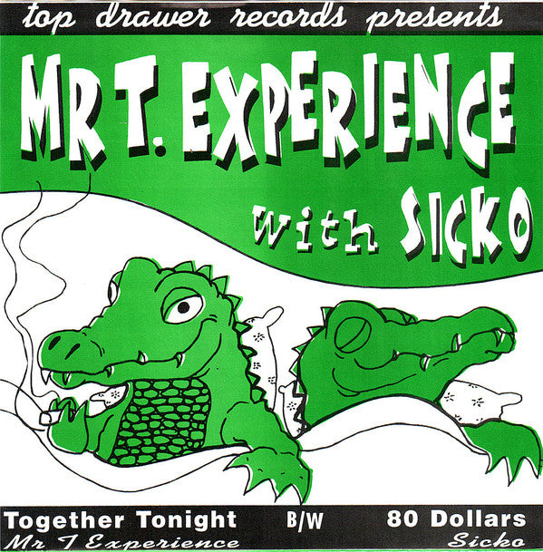 MTX / With Sicko ‎– Together Tonight / 80 Dollars 7"